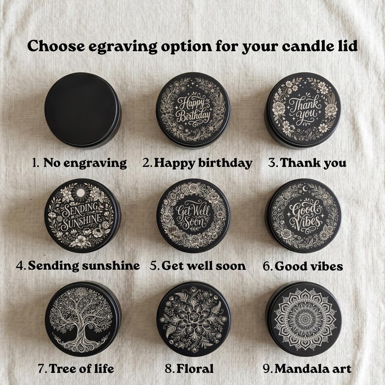 a collection of nine candle lids, each with a unique design or message engraved on it. The lids are arranged in a 3x3 grid, with each row representing a different design or message. The text above the lids reads "Choose engraving option for your candle lid", indicating that the lids can be personalized with engravings.