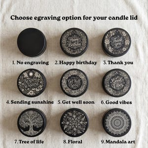 a collection of nine candle lids, each with a unique design or message engraved on it. The lids are arranged in a 3x3 grid, with each row representing a different design or message. The text above the lids reads "Choose engraving option for your candle lid", indicating that the lids can be personalized with engravings.
