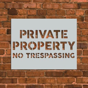 Private Property Sign Stencil