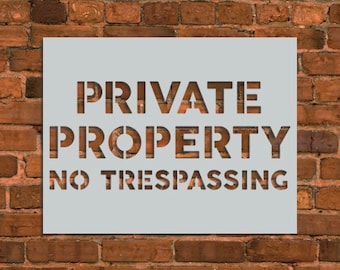 Private Property Sign Stencil