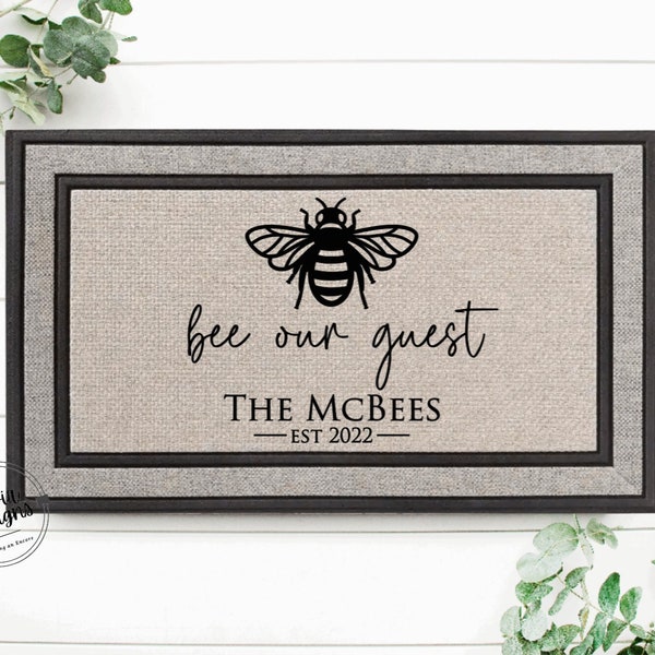 Bee Our Guest Welcome Mat | Personalized Doormat | Cute Simple Doormat | Custom Welcome Mat | Housewarming Gift | Funny Gift | Closing Gift