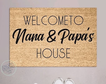 Welcome to Nana and Papa House | Custom Welcome Mat | Cheerful Gift | Personalized Doormat | Housewarming Gift | Grandma and Grandpa Gift