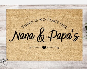There's No Place Like Nana and Papa's House | Welcome Mat | Door Mat | Home Doormat | Housewarming Gift | Grandma and Grandpa | Mothers Day