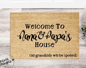 Welcome to Nana and Papas House | Custom Welcome Mat | Cheerful Gift | Personalized Doormat | Housewarming Gift | Grandma and Grandpa House
