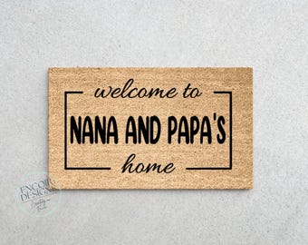 Welcome to Nana and Papa House | Custom Welcome Mat | Cheerful Gift | Personalized Doormat | Housewarming Gift | Grandma and Grandpa Gift