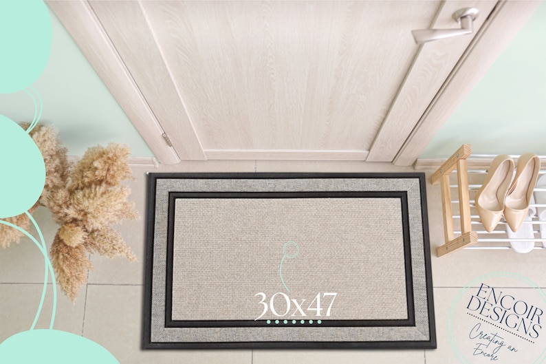 May include: A beige doormat with a black and gray border. The doormat has the text "30x47" printed on it.