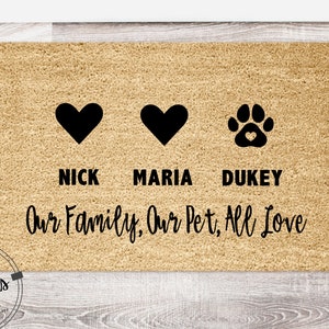 Our Family Our Pet All Love Welcome Mat | Custom Names Doormat | Welcome Mat | Housewarming Gift | Funny Gift | New Home | Closing Gift