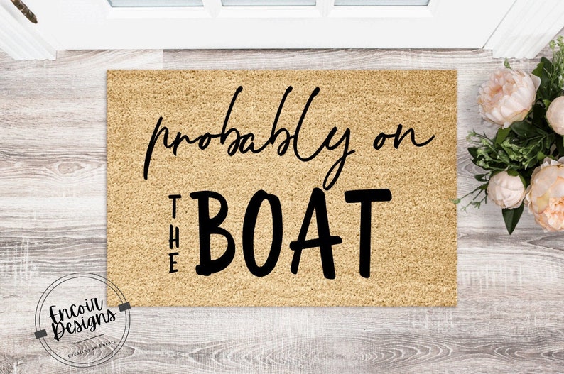 Probably on the Boat Custom Beach/lake House Mat Etsy