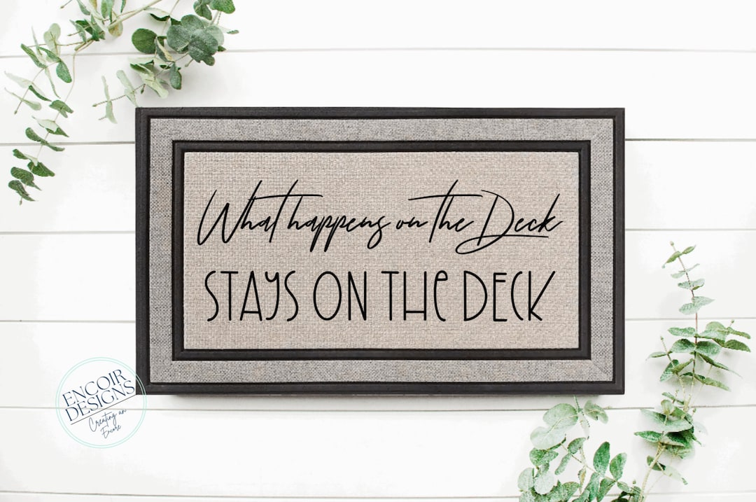 Water Resistant What Happens on the DECK Stays Perfect Outdoor Rug to