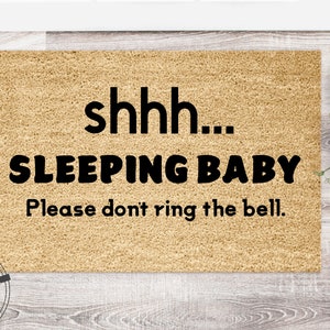 Baby Is Sleeping Please Don&#39;t Ring the Bell | Baby Shower Gift | Welcome Mat | Housewarming Gift | Funny Gift | New Home | Closing Gift