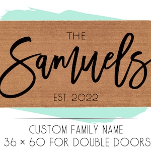 Double Door 36 x 60 inch Custom Family Doormat | Custom Names Doormat | Extra Large Welcome Mat | Housewarming Gift | Closing Gift | Wedding