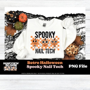 Spooky Nail Tech, Halloween PNG, Spooky PNG, Halloween sublimation, Spooky sublimation, Halloween nail tech, nail tech png, spooky shirt png