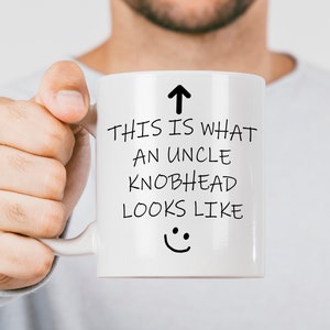 Uncle Mug - ¡Así es como se ve un tío Kn*bhead! Regalo para el tío