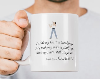 QUEEN BAND Freddie Mercury Quote Gift Mug