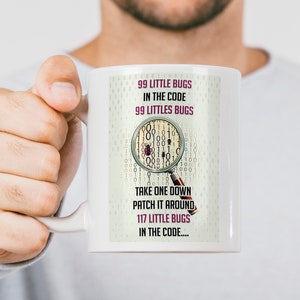 Bugs in the Code - Programmer and Computer Geek Gift, Programmer mug