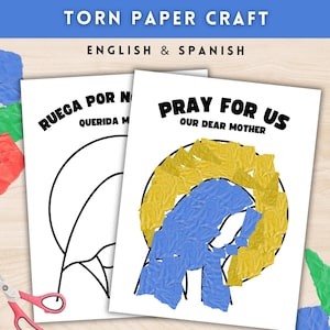 May include: Torn paper craft with the text "TORN PAPER CRAFT ENGLISH & SPANISH". The image shows two white sheets with black outlines and colorful torn paper accents. One sheet says "PRAY FOR US OUR DEAR MOTHER".