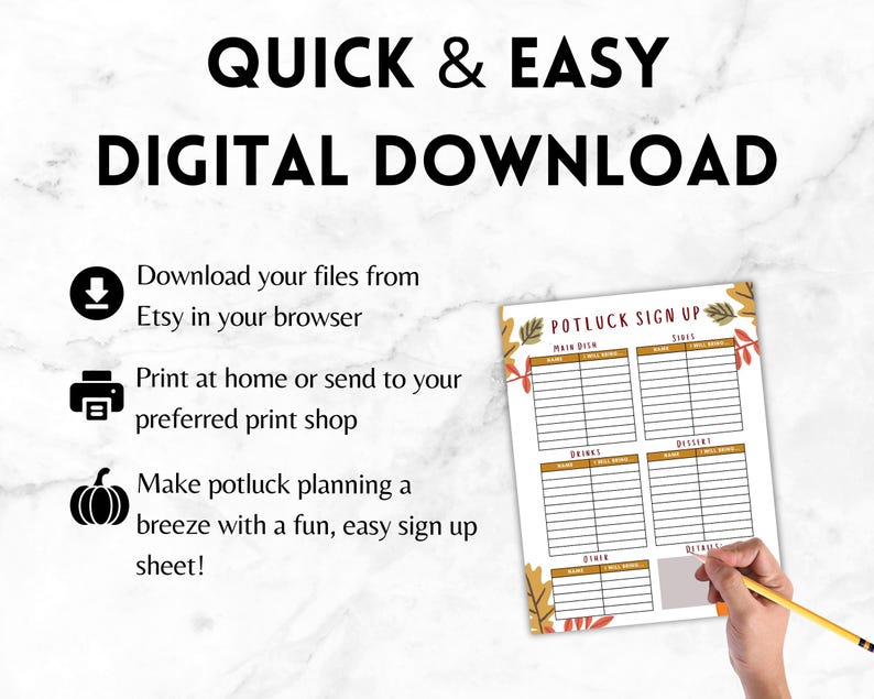 May include: A printable potluck sign-up sheet with a fall theme. The sheet has sections for main dish, sides, drinks, dessert, and dinner. The sheet is decorated with fall leaves and a pumpkin.