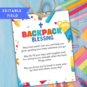 May include: A white tag with the words "BACKPACK BLESSING" in colorful letters. The tag includes a prayer and is decorated with school-themed graphics. A blue banner at the top reads "EDITABLE FIELD". The tag is tied with a natural twine.