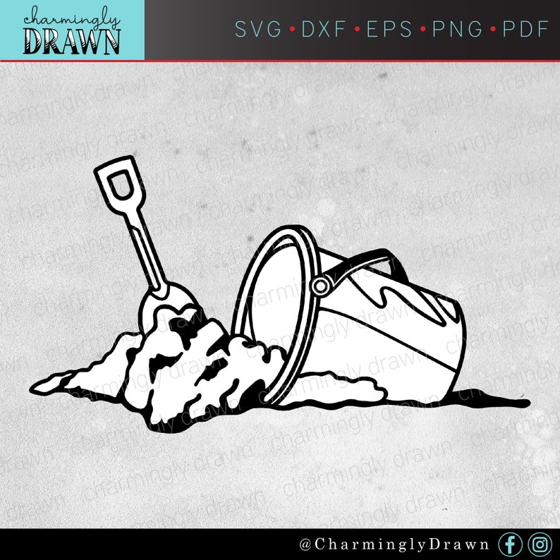 Sand Bucket SVG Sand Bucket and Shovel With Sand Beach Pail and Shovel SVG Cut Files for Cricut