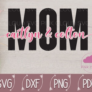 パーソナライズされた母の日 SVG、カスタムメイド SVG、ママ SVG、母親 SVG、パーソナライズされたシルエット カメオ、クリカット ファイル、カスタム カット ファイル