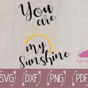 You Are My Sunshine Svg, Sunshine Svg, My Only Sunshine Svg, Sunshine Birthday, Summer Time Svg, Cricut Cut File, Summer Svg