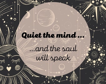 Quiet the Mind ... Mindfulness Journal