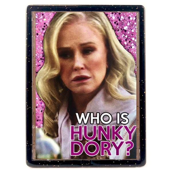 KATHY HILTON "Who Is Hunky Dory?" Hand-Glittered Magnet and Photo Easel Frame Custom Made 2.75 inches x 3.75 inches RHOBH