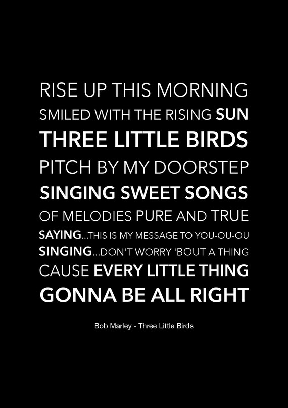 Bob Marley Three Little Birds Black Lyric Art Print Etsy