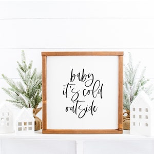 Sticker/Aufkleber  "Baby it's cold outside"  | Winter |  Weihnachten |  Fensterbild |  Weihnachtsdeko |
