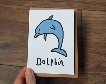 Dolphin A6 Blank Card | Funny Card | Animal Card