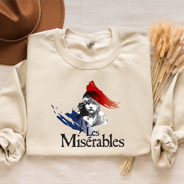 Les Miserables Sweatshirt, Broadway Musical Show, Musical Sweatshirt, Musical Theatre, Women Adult Hoodie, Gift Sweatshirt