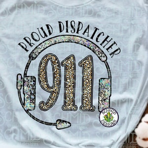 Proud dispatcher leopard print and glitter png / 911 dispatcher png / dispatcher design / DIGITAL DESIGN