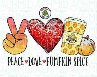 peace, love and  pumpkin spice latte, pumpkin spice latte png, pumpkin spice latte design, pumpkin spice shirt png, pumpkin spice latte