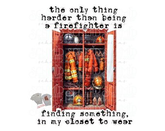 firefighter, firefighter lives matter, female firefighter png, female fighter design, fireman humor, firemen, firefighter shirt design