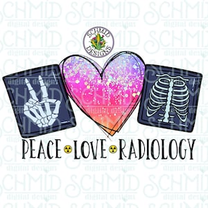 PEACE love radiology png, shirtontwerp radiologie, shirtontwerp radioloog, digitaal ontwerp radiologie,