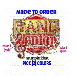 personalized senior band PNG , high school band design, marching band senior, school band design, senior marching band, marching band png