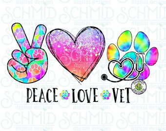 peace love vet png /  veterinarian png / DIGITAL DESIGN
