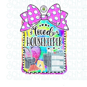 BADGe-love housekeeper/ housekeeper life png / housekeeper / DIGITAL DESIGN