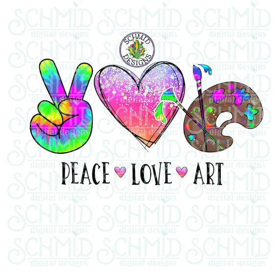 Peace Love Art PNG /DIGITAL Download - Etsy