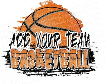 DIY add a name basketball TEAm PNG /basketball mascot PNG / mascot design/ mascot png / mascot clipart/ basketball team design /