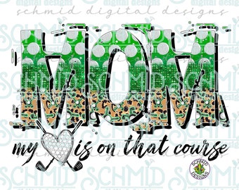 GOLF mom png, golf mom tumbler png, golf mom hat design, golf mom t-shirt design,  DIGITAL DOWNLOAD