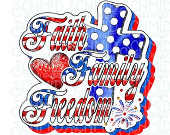 fe familia libertad png / Día de la Independencia / EE. UU. png / DISEÑO DIGITAL