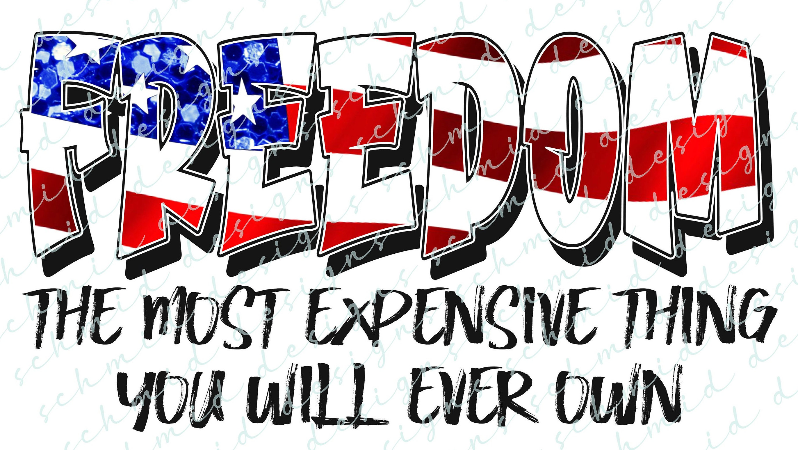 Freedom Freedom is Not Free PNG Freedom Isn't Free PNG Etsy