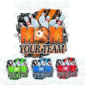 PERSONALIZED bowling  mom png, bowling design, bowling team png, bowling mom shirt png, bowling mom shirt design