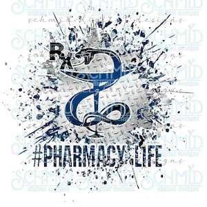 pharmacy life PNG, pharmacy life Png, pharmacy shirt DESIGN, pharmacy shirt png, pharmacy life design, splatter