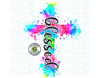 tie dye BLESSED cross png / DIGITAL DESIGN