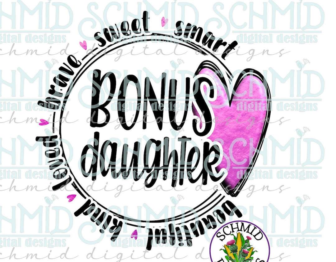 Bright Bonus Daughter Definition, Bonus Daughter Svg/ Bonus Daughter
