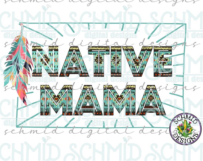 BRIGHT Native Mama PNG / Native Mama Design / Native Pride / - Etsy