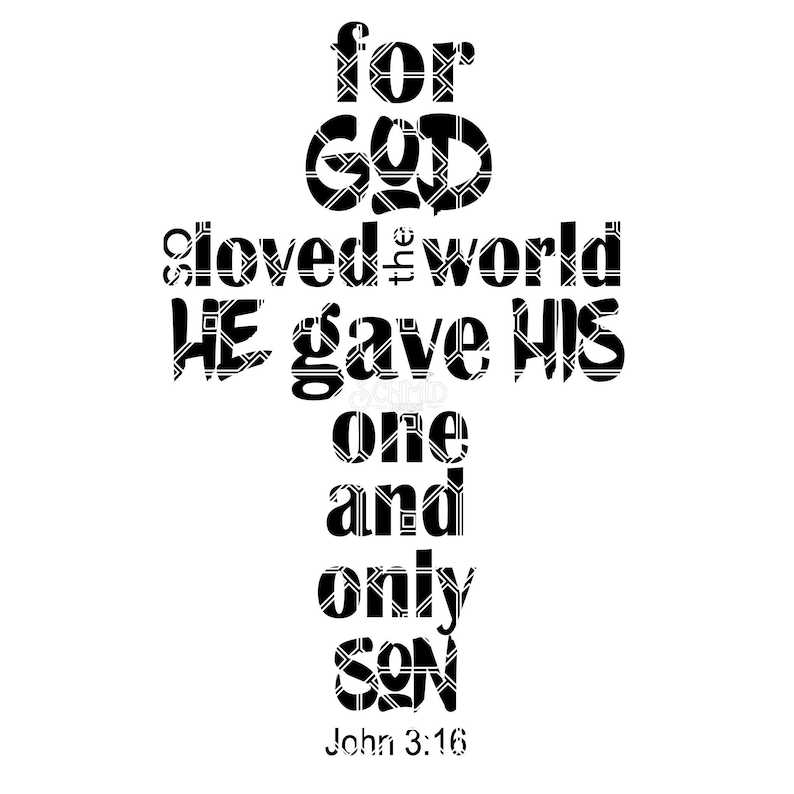 Download Christian John 3:16 cross john 3 16 word art He gave His ...