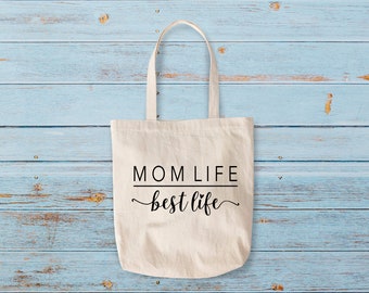 Mom Life Best Life canvas tote